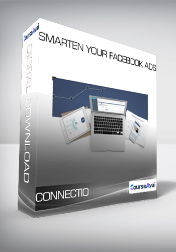 CONNECTIO – SMARTEN YOUR FACEBOOK ADS