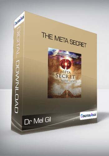 Dr Mel Gil - The Meta Secret