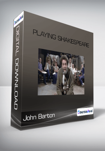 John Barton - Playing Shakespeare