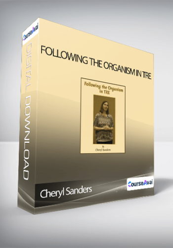 Cheryl Sanders – Following The Organism In TRE