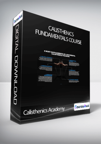 Calisthenics Academy – Calisthenics Fundamentals Course