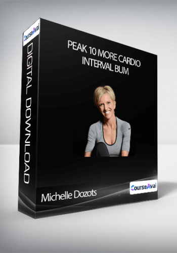 Michelle Dozots – Peak 10 More Cardio Interval Bum