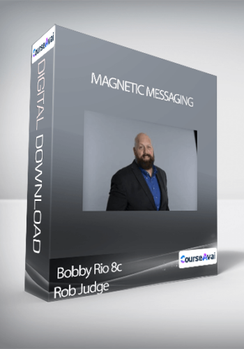 Bobby Rio 8c Rob Judge – Magnetic Messaging