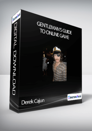 Derek Cajun – Gentleman’s Guide To Online Game