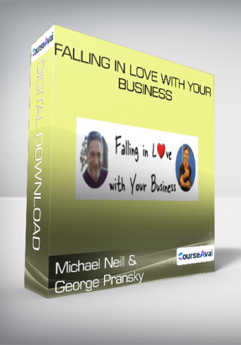 Michael Neill and George Pransky - Falling in Love With Your Business