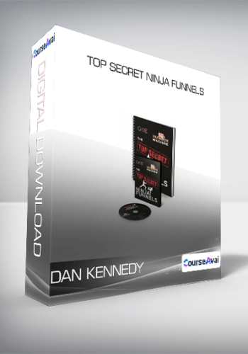 DAN KENNEDY – TOP SECRET NINJA FUNNELS