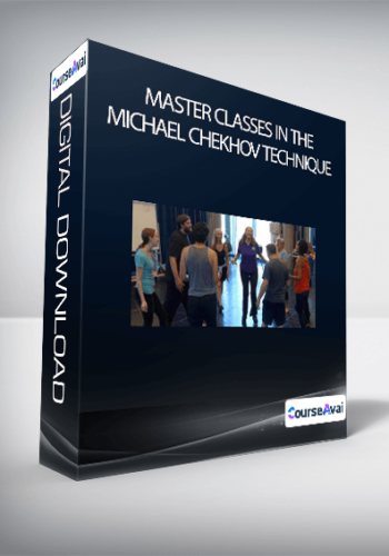 Master Classes In The Michael Chekhov Technique