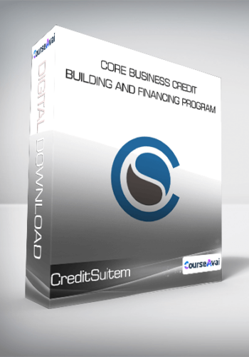 CreditSuite – Core Business Credit Building And Financing Program