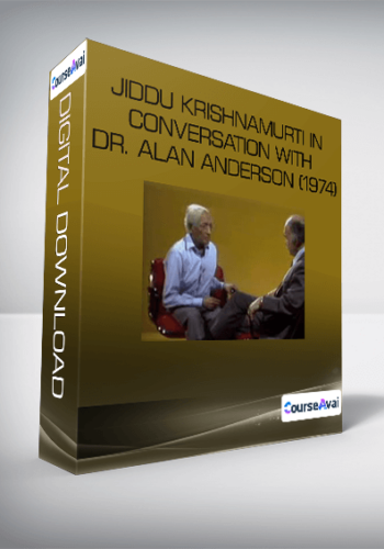 Jiddu Krishnamurti In Conversation With Dr. Alan Anderson (1974)
