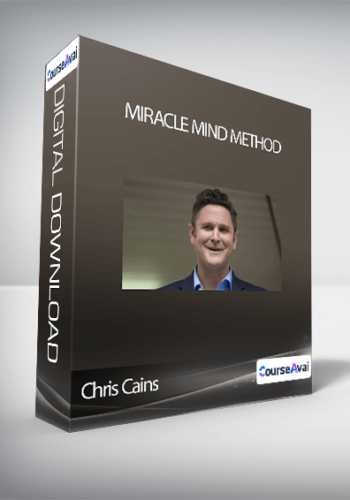 Chris Cains – Miracle Mind Method