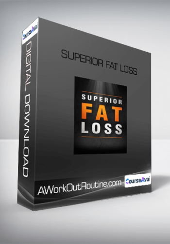 AWorkOutRoutine.com - Superior Fat Loss