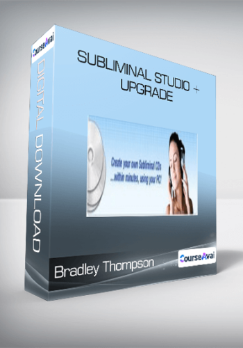 Bradley Thompson – Subliminal Studio + Upgrade