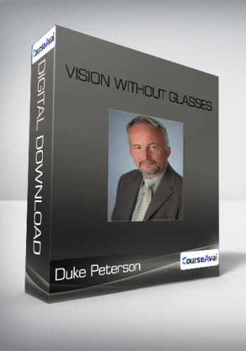 Duke Peterson – Vision Without Glasses