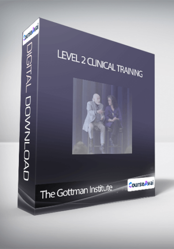 The Gottman Institute – Level 2 Clinical Training
