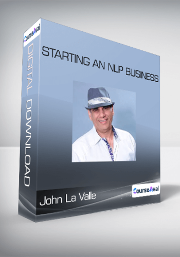 John La Valle – Starting An NLP Business