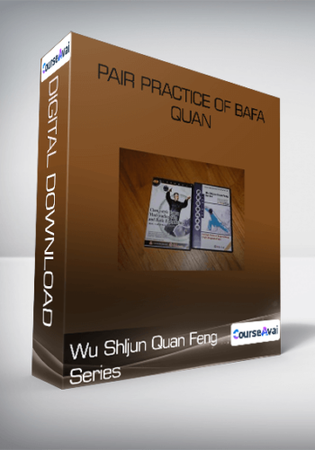 Wu Shljun Quan Feng Series – Pair Practice Of Bafa Quan