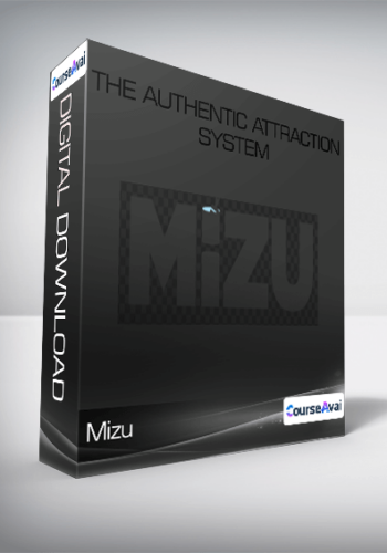 The Authentic Attraction System-Mizu
