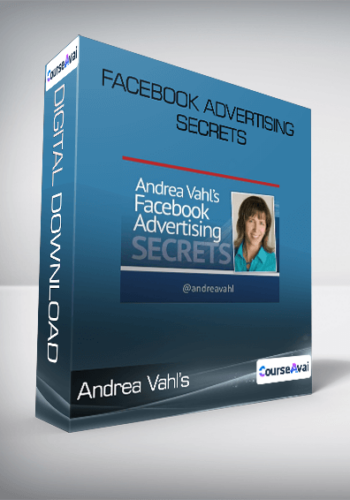 Andrea Vahl’s – Facebook Advertising Secrets