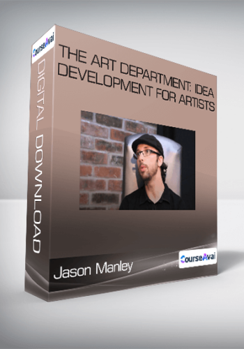 The Art Department: Idea Development For Artists-Jason Manley
