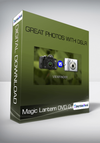 Magic Lantern DVD Guide – Great Photos With DSLR