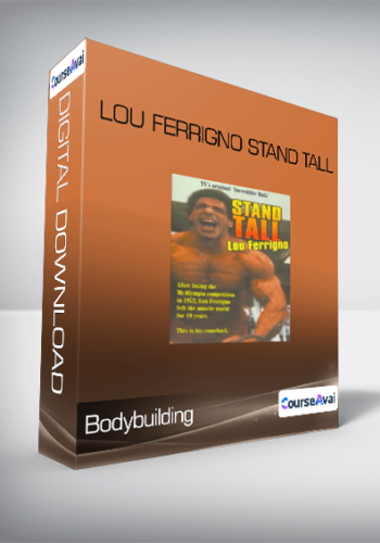 Bodybuilding – Lou Ferrigno Stand Tall
