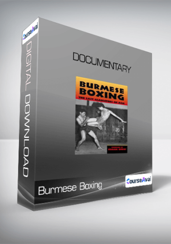 Burmese Boxing - Documentary