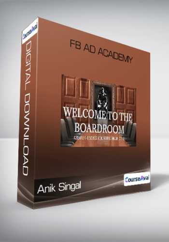 Anik Singal – FB Ad Academy
