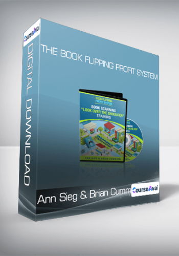 Ann Sieg & Brian Cummings - The Book Flipping Profit System