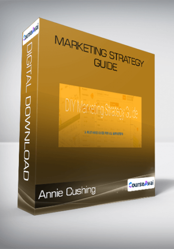 Annie Cushing – Marketing Strategy Guide