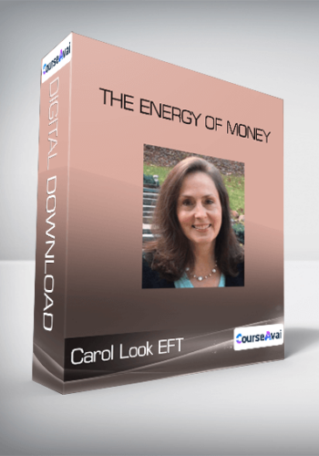 Carol Look EFT - The Energy Of Money