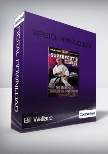Bill Wallace – Stretch For Success