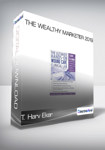 The Wealthy Marketer 2019-T. Harv Eker