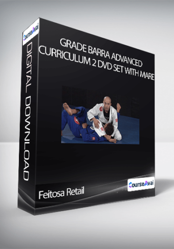 Feitosa Retail – Grade Barra Advanced Curriculum 2 DVD Set With Mare