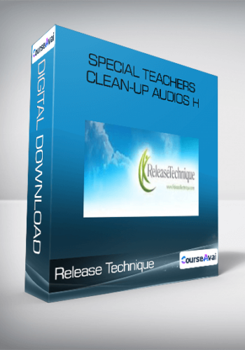 Release Technique – Special Teachers Clean-Up Audios H