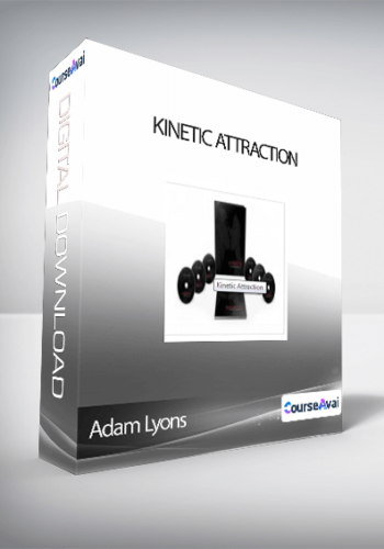 Adam Lyons – Kinetic Attraction