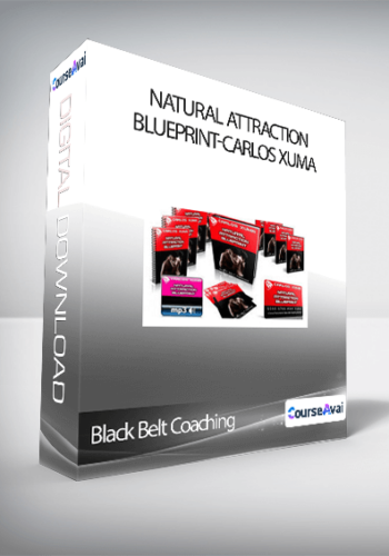 Black Belt Coaching – Natural Attraction Blueprint-Carlos Xuma
