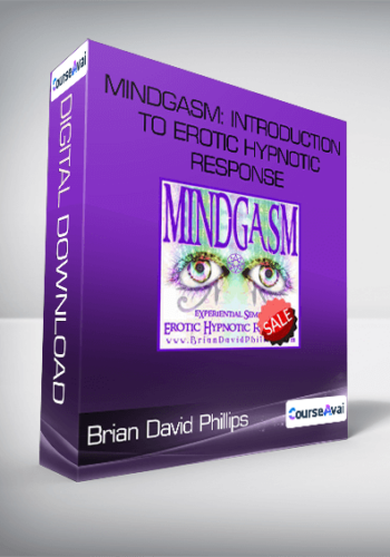 Brian David Phillips – MINDGASM: Introduction To Erotic Hypnotic Response