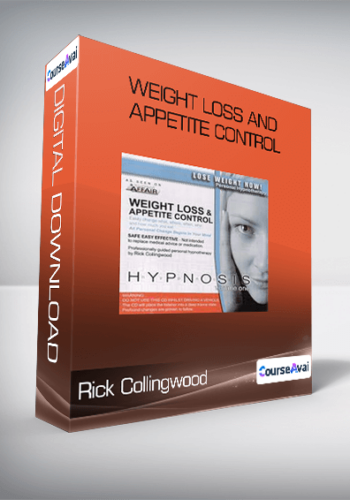 Rick Collingwood - Weight Loss and Appetite Control