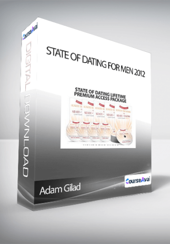 Adam Gilad – State Of Dating For Men 2012