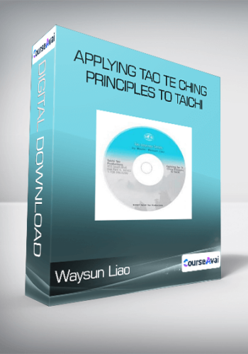 Waysun Liao - Applying Tao Te Ching Principles to Taichi