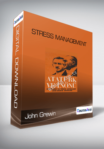 John Grewin - Stress Management