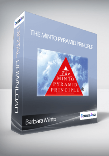 Barbara Minto – The Minto Pyramid Principle