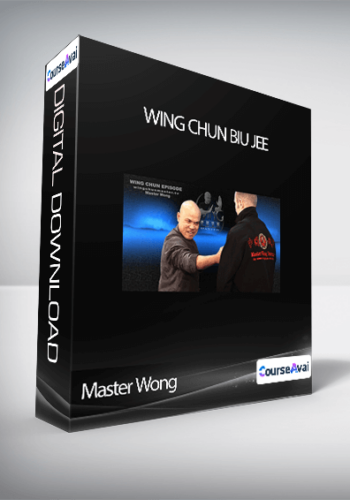 Master Wong – Wing Chun Biu Jee