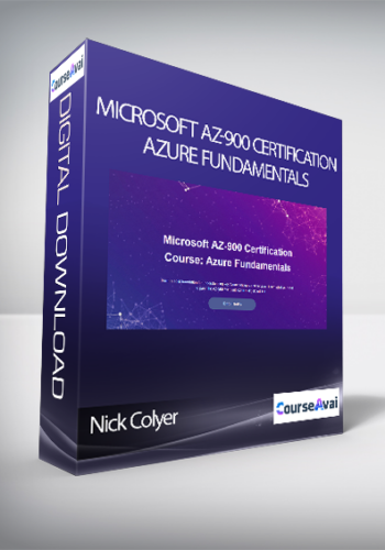 Nick Colyer – Microsoft AZ-900 Certification: Azure Fundamentals