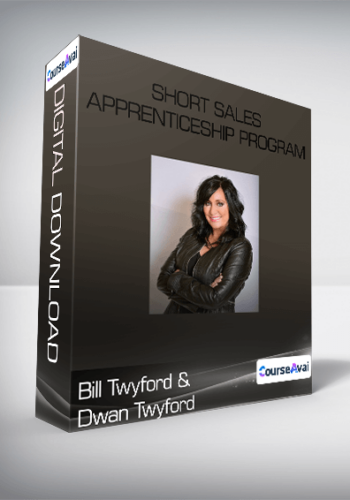 Bill Twyford And Dwan Twyford – Short Sales Apprenticeship Program