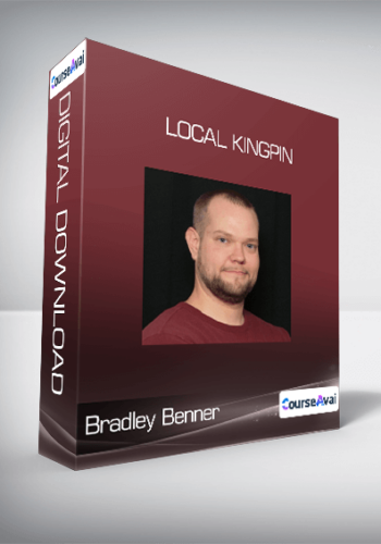 Bradley Benner – Local Kingpin