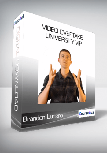 Brandon Lucero – Video Overtake University VIP