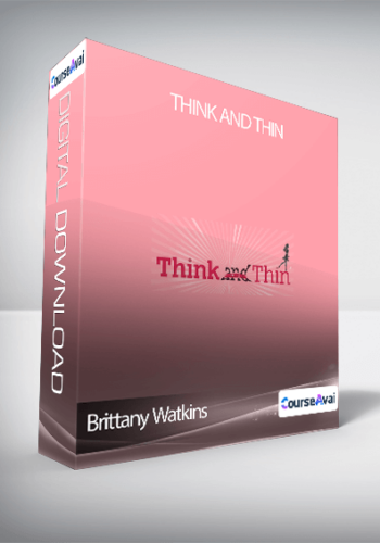 Brittany Watkins – Think And Thin