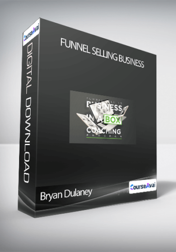 Bryan Dulaney - Funnel Selling Business