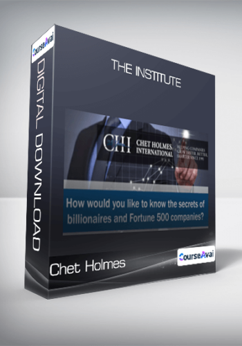 Chet Holmes – The Institute